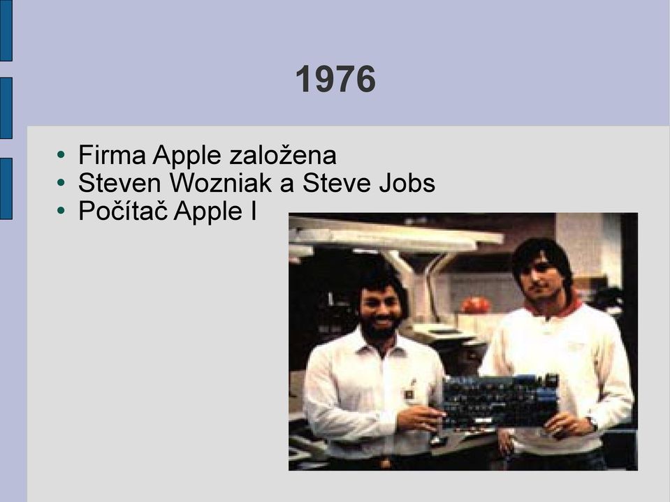 Wozniak a Steve