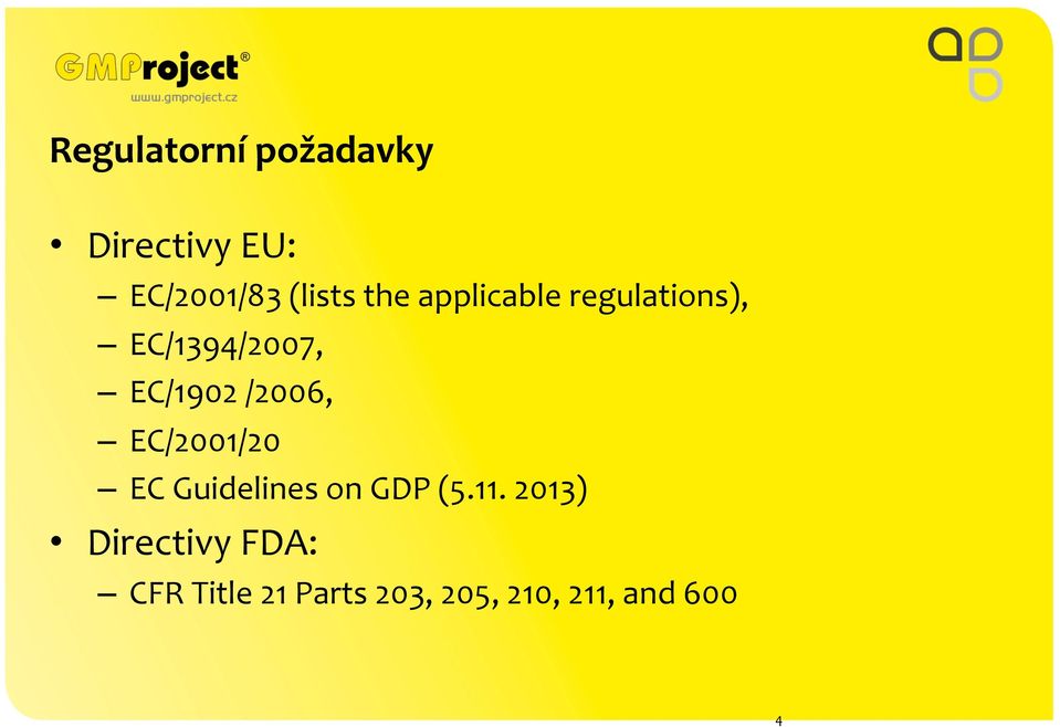 /2006, EC/2001/20 EC Guidelines on GDP (5.11.