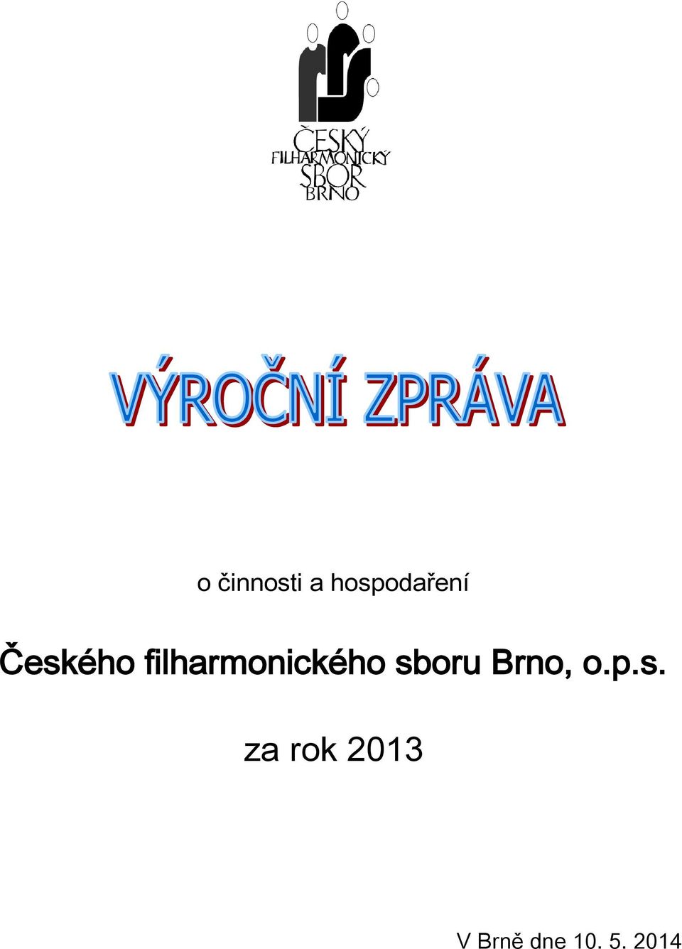 sboru Brno, o.p.s. za rok