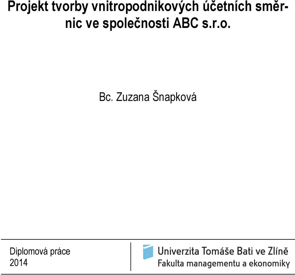 směrnic ve společnosti ABC s.