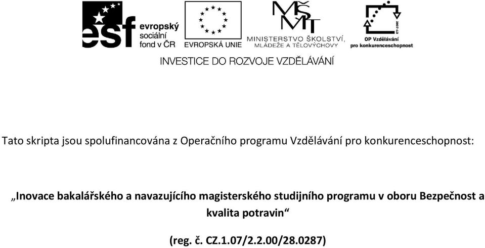 navazujícího magisterského studijního programu v oboru