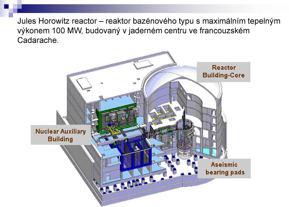 tepelným výkonem 100 MW, budovaný