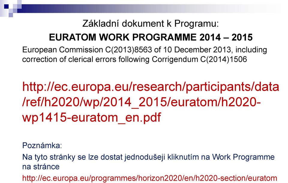 eu/research/participants/data /ref/h2020/wp/2014_2015/euratom/h2020- wp1415-euratom_en.