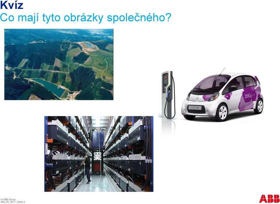 společného?