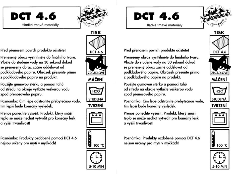 6 Poznámka: Produkty ozdobené pomocí DCT 4.