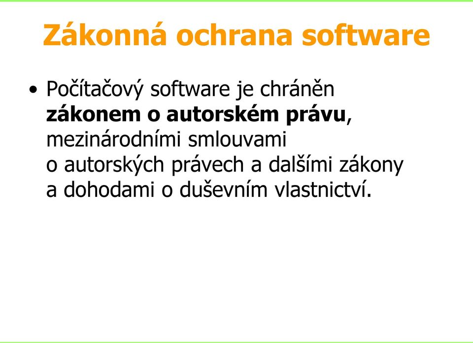 mezinárodními smlouvami o autorských právech