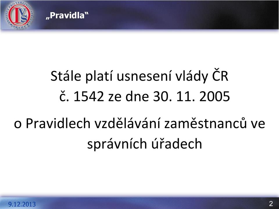 2005 o Pravidlech vzdělávání