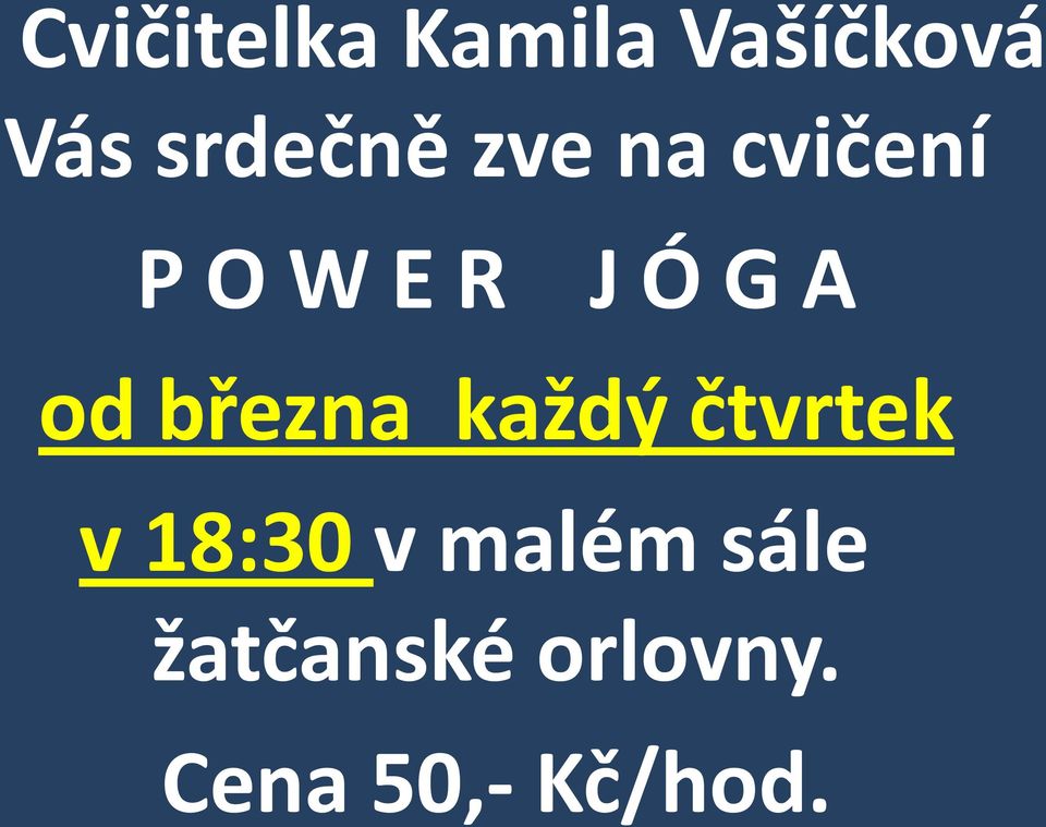 A od března každý čtvrtek v 18:30 v