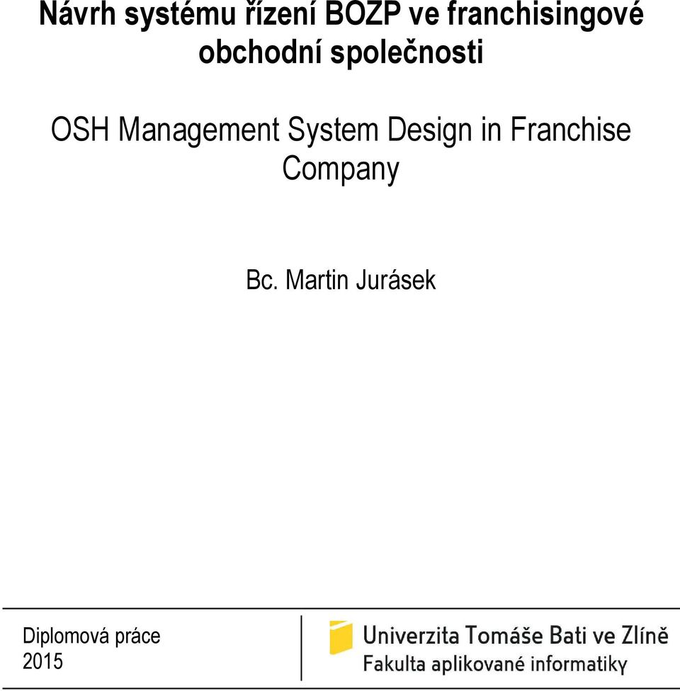 OSH Management System Design in