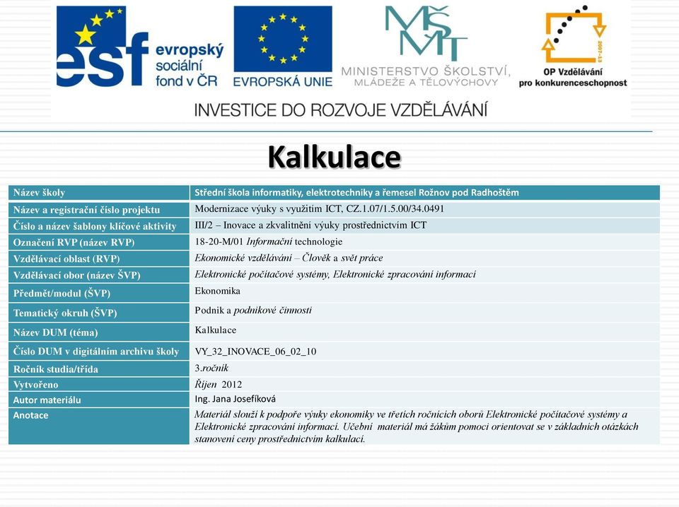 systémy a Elektronické zpracování informací.