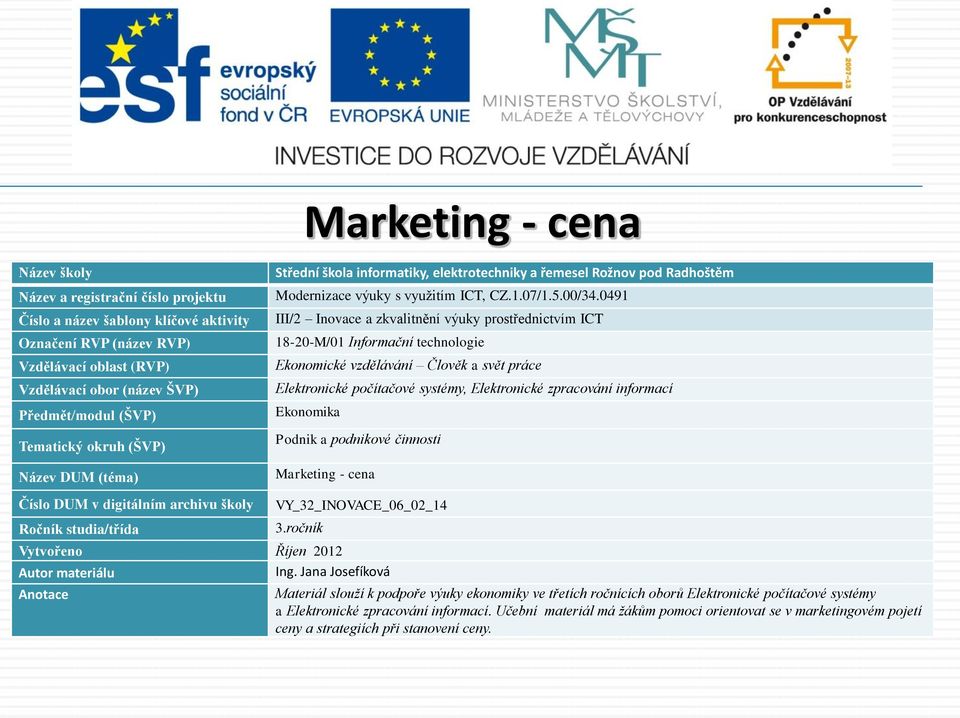 systémy a Elektronické zpracování informací.