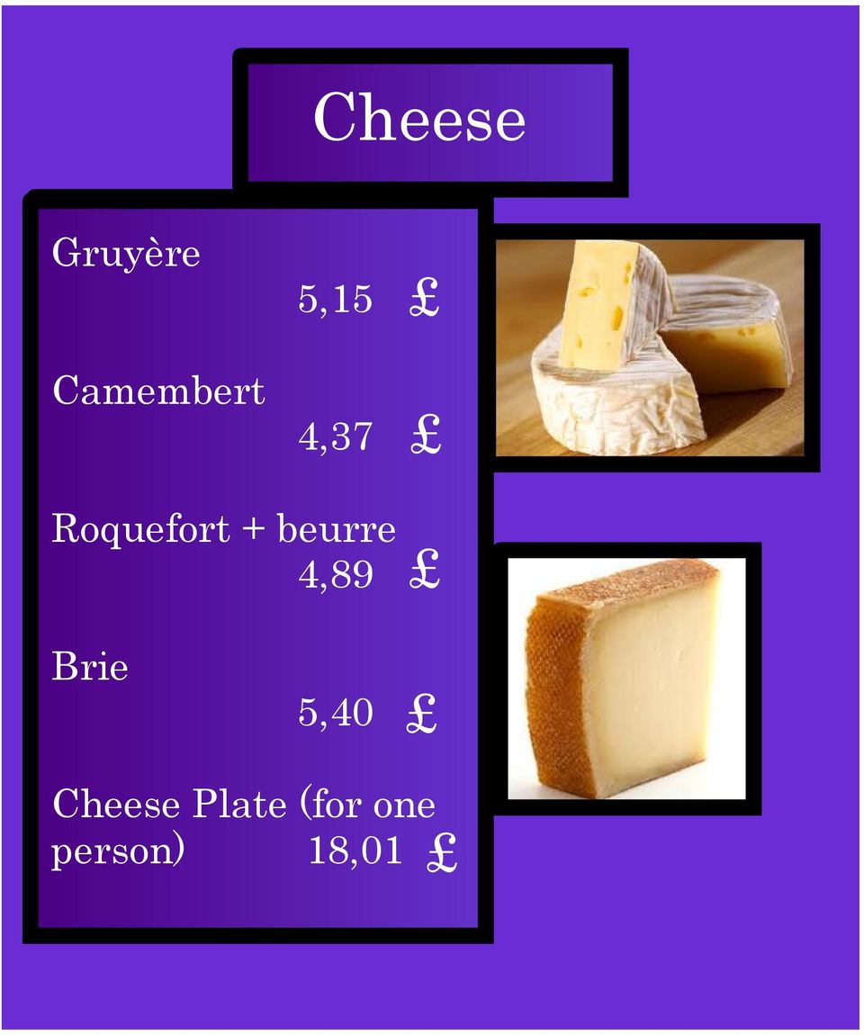 95, beurre Kč Brie 4,89 105, Kč Brie Sýrový talíř