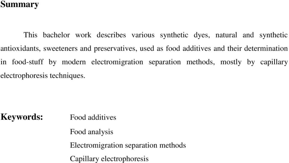 food-stuff by modern electromigration separation methods, mostly by capillary electrophoresis