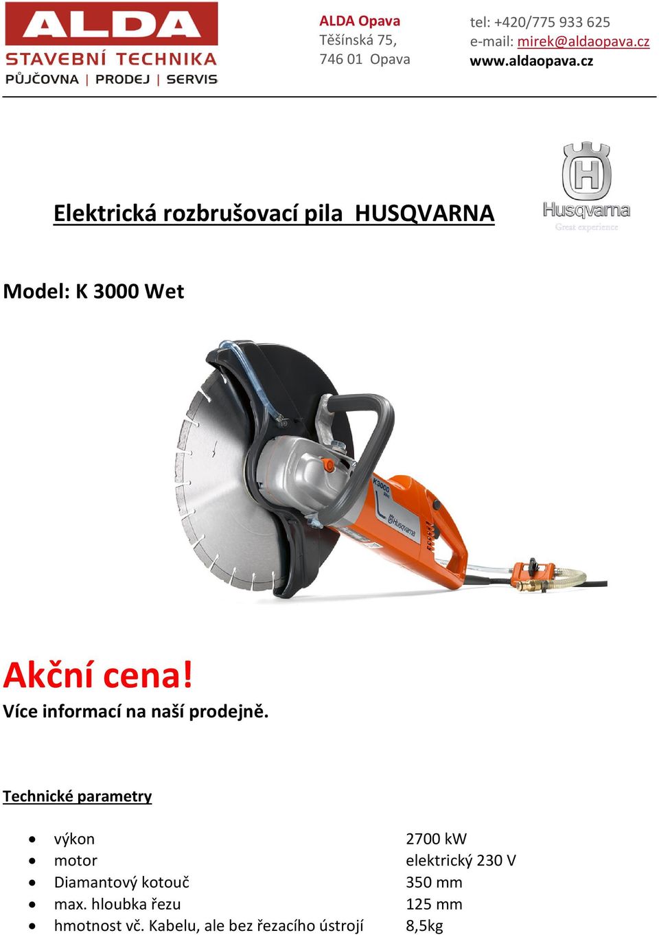 Technické parametry výkon 2700 kw motor elektrický 230 V