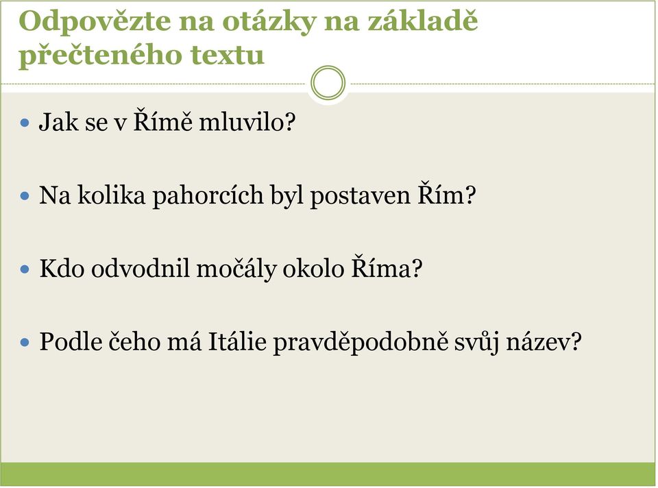 Na kolika pahorcích byl postaven Řím?