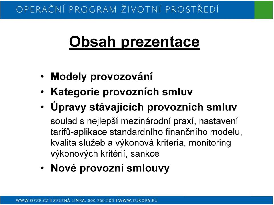 nastavení tarifů-aplikace standardního finančního modelu, kvalita služeb