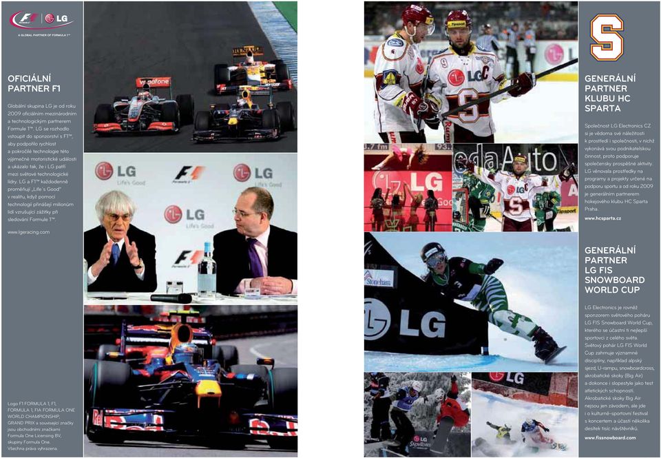 LG a F1 každodenně v realitu, když pomocí technologií přinášejí milionům lidí vzrušující zážitky při sledování Formule 1.