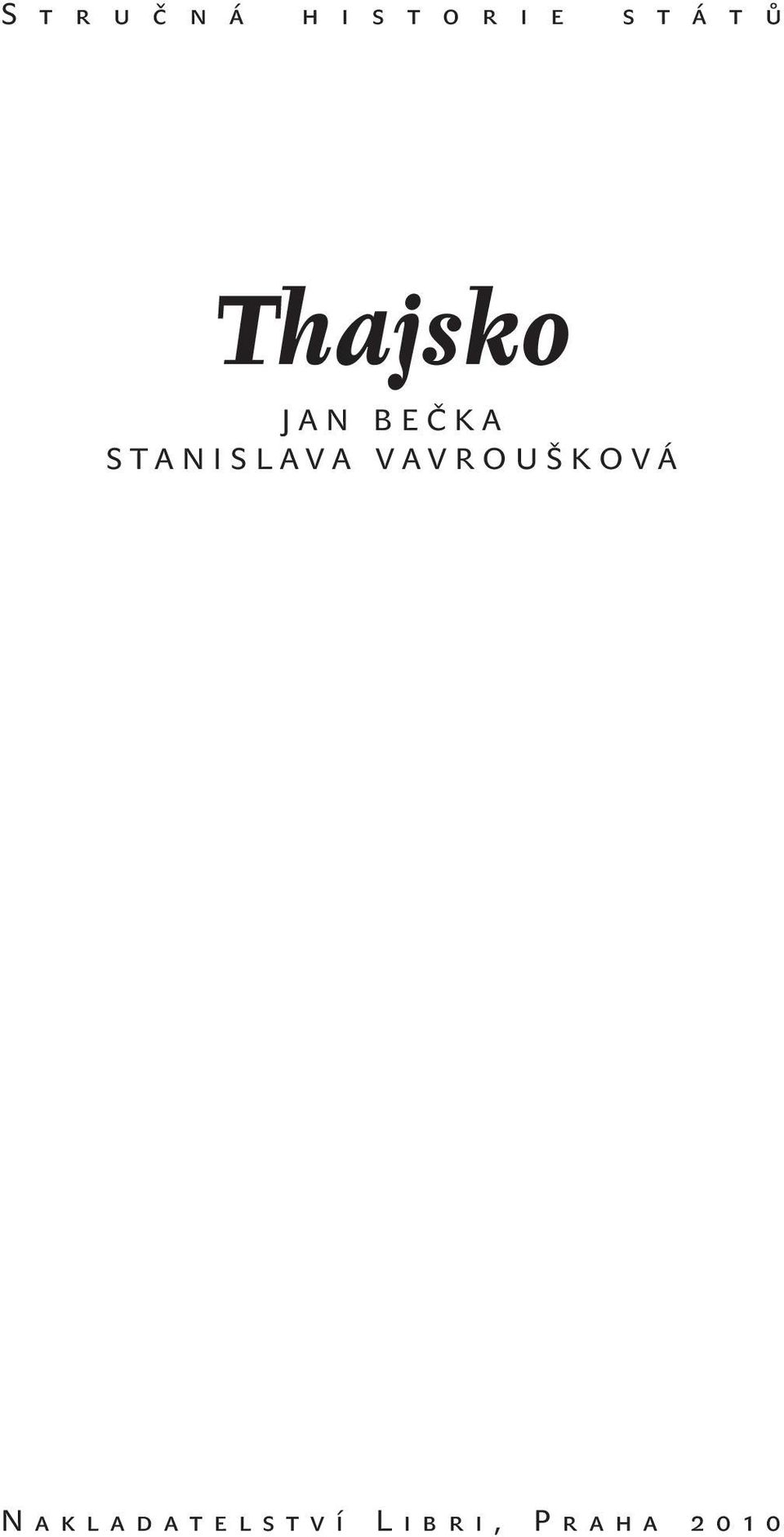 Bečka Stanislava Vavroušková