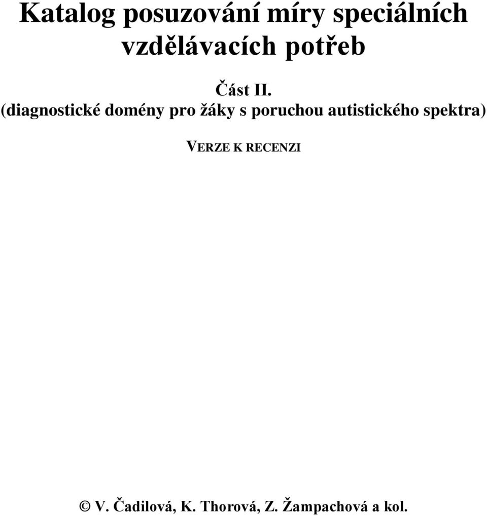 (diagnostické domény pro žáky s poruchou