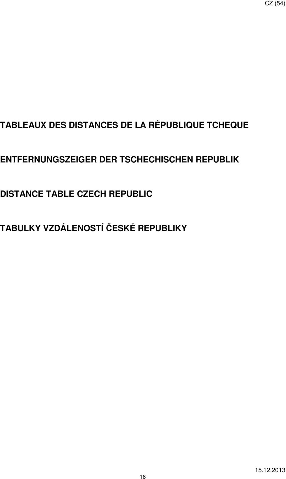 TSCHECHISCHEN REPUBLIK DISTANCE TABLE