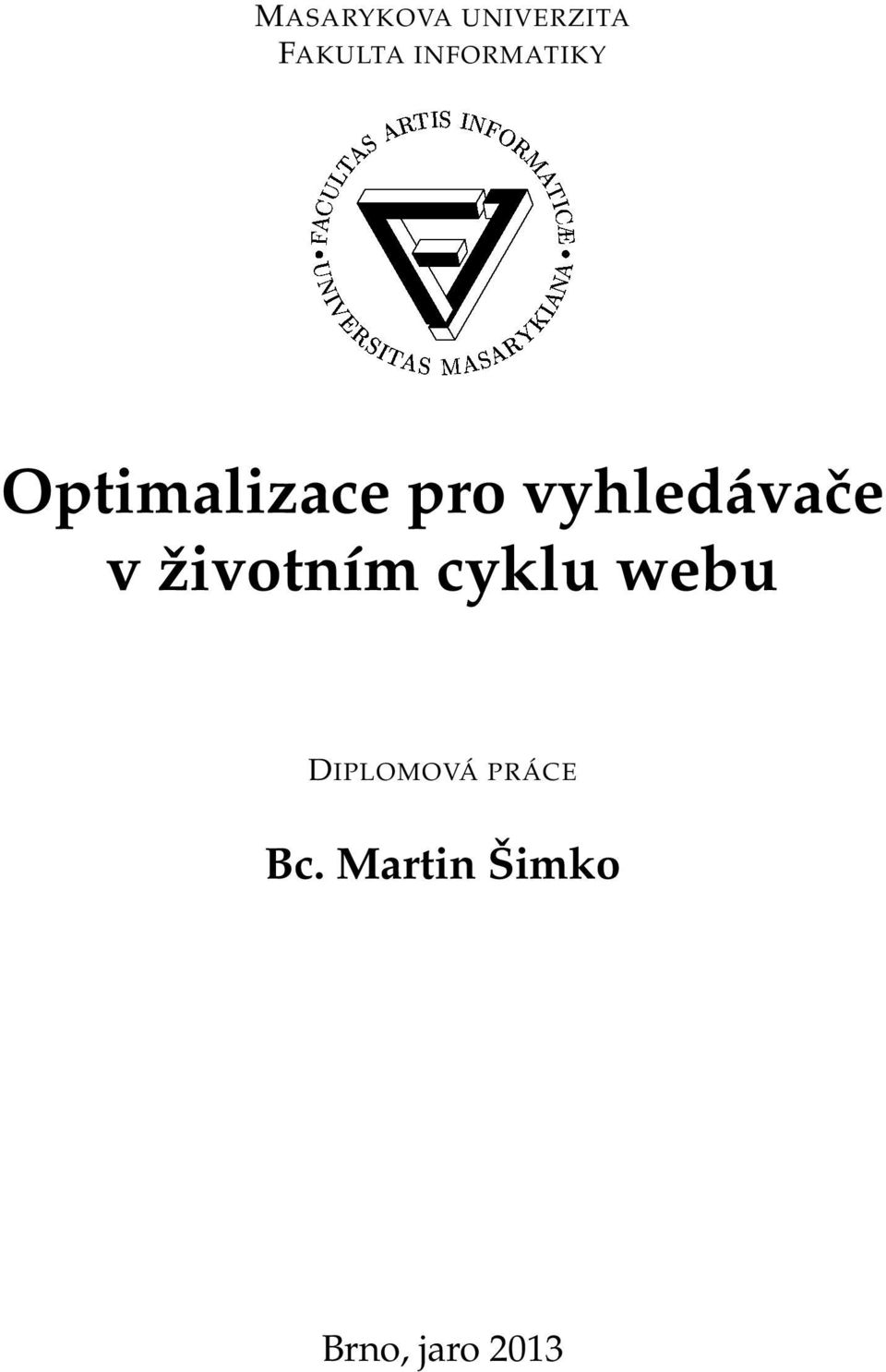 INFORMATIKY Optimalizace pro vyhledávače