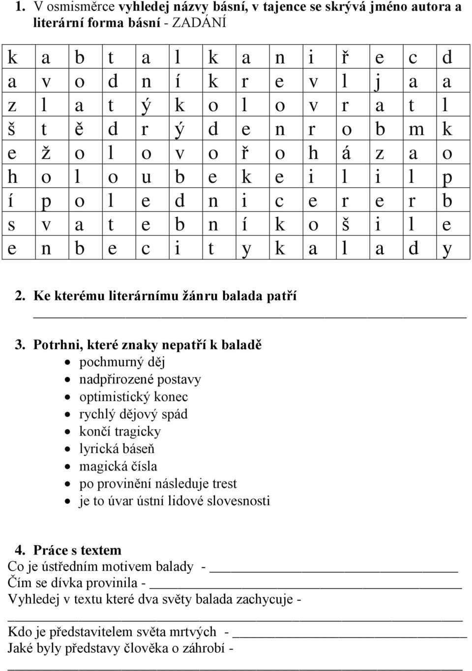 Ke kterému literárnímu žánru balada patří 3.