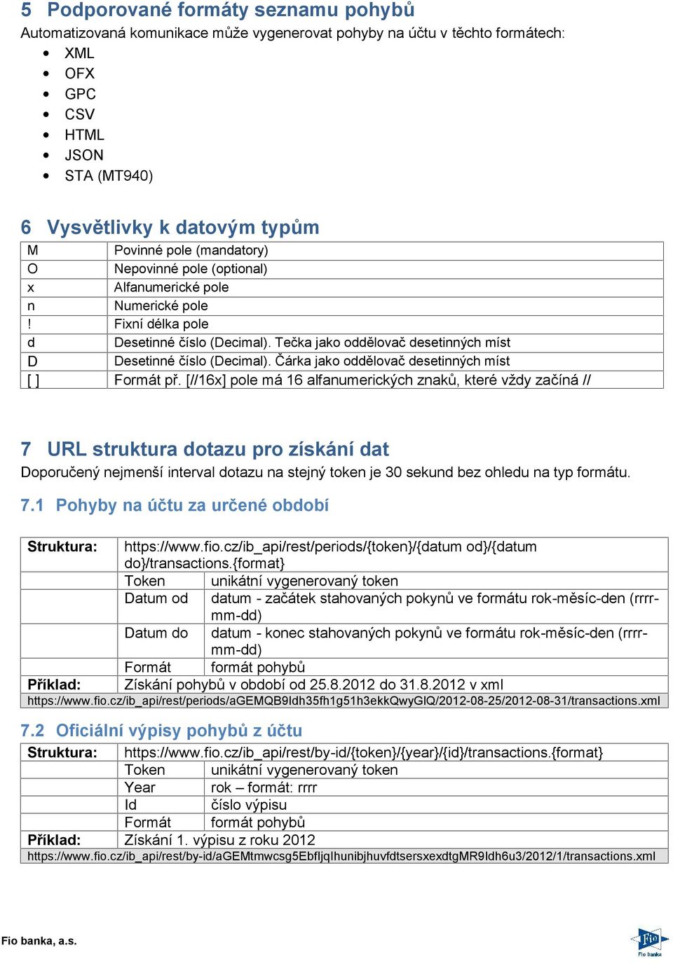 Čárka jako oddělovač desetinných míst [ ] Formát př.