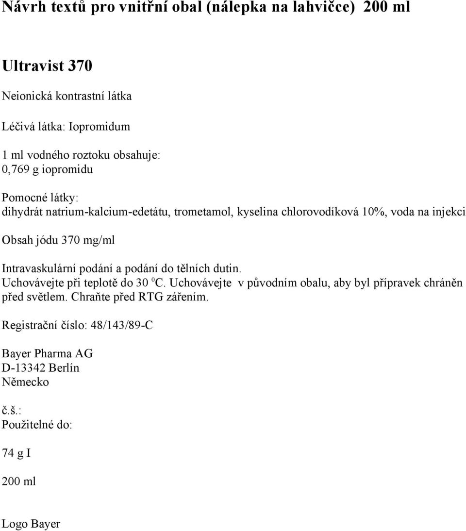 natrium-kalcium-edetátu, trometamol,