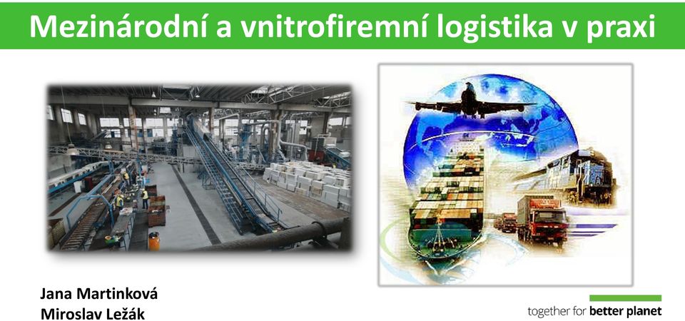 logistika v praxi