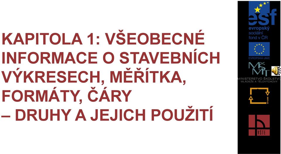 VÝKRESECH, MĚŘÍTKA,