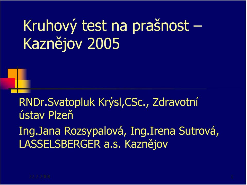 , Zdravotní ústav Plzeň Ing.