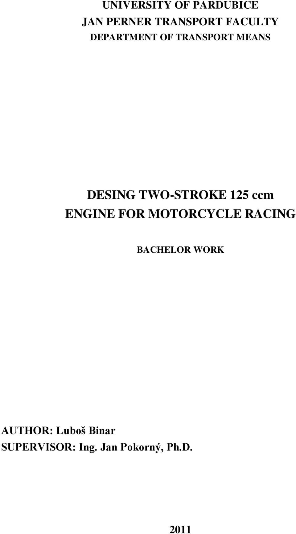 ccm ENGINE FOR MOTORCYCLE RACING BACHELOR WORK