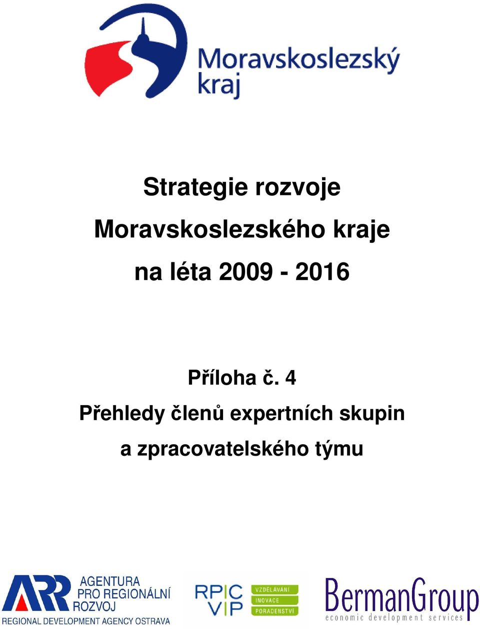 2009-2016 Příloha č.