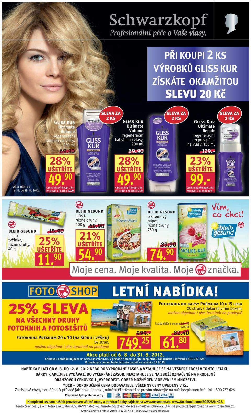 SLEVA ZA 2 KS Gliss Kur Ultimate Repair regenerační expres pěna 125 ml 99.- 23% Cena za ks při koupi 2 ks. Při koupi 1 ks cena 109,-. SLEVA ZA 2 KS bleib gesund müsli tyčinka, 40 g 15.90 11.