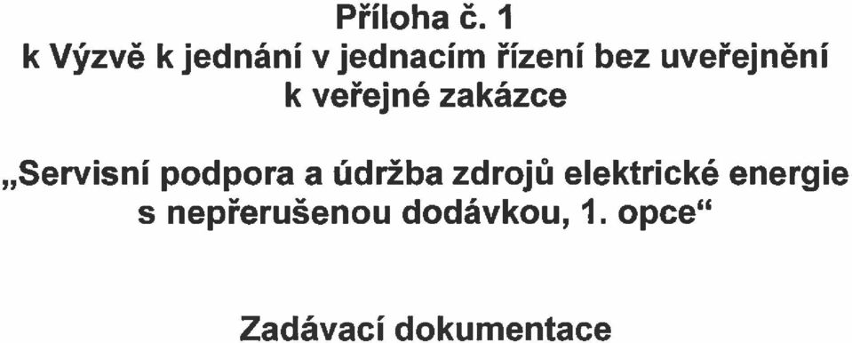 uveejnéni k vefejné zakázce,servisni podpora