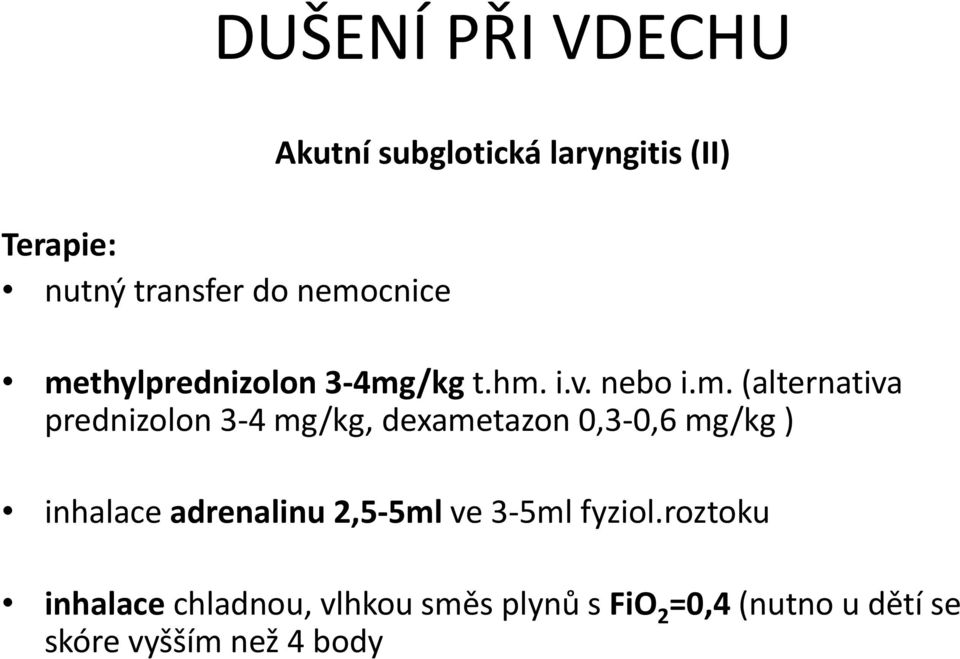 thylprednizolon 3-4mg