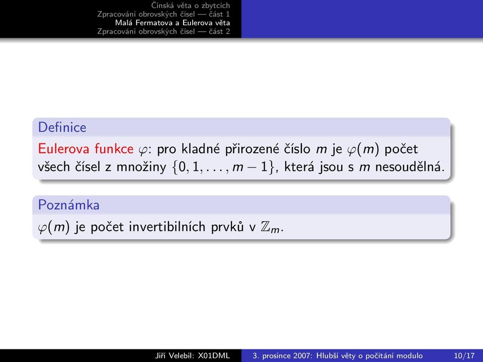 .., m 1}, která jsou s m nesoudělná.