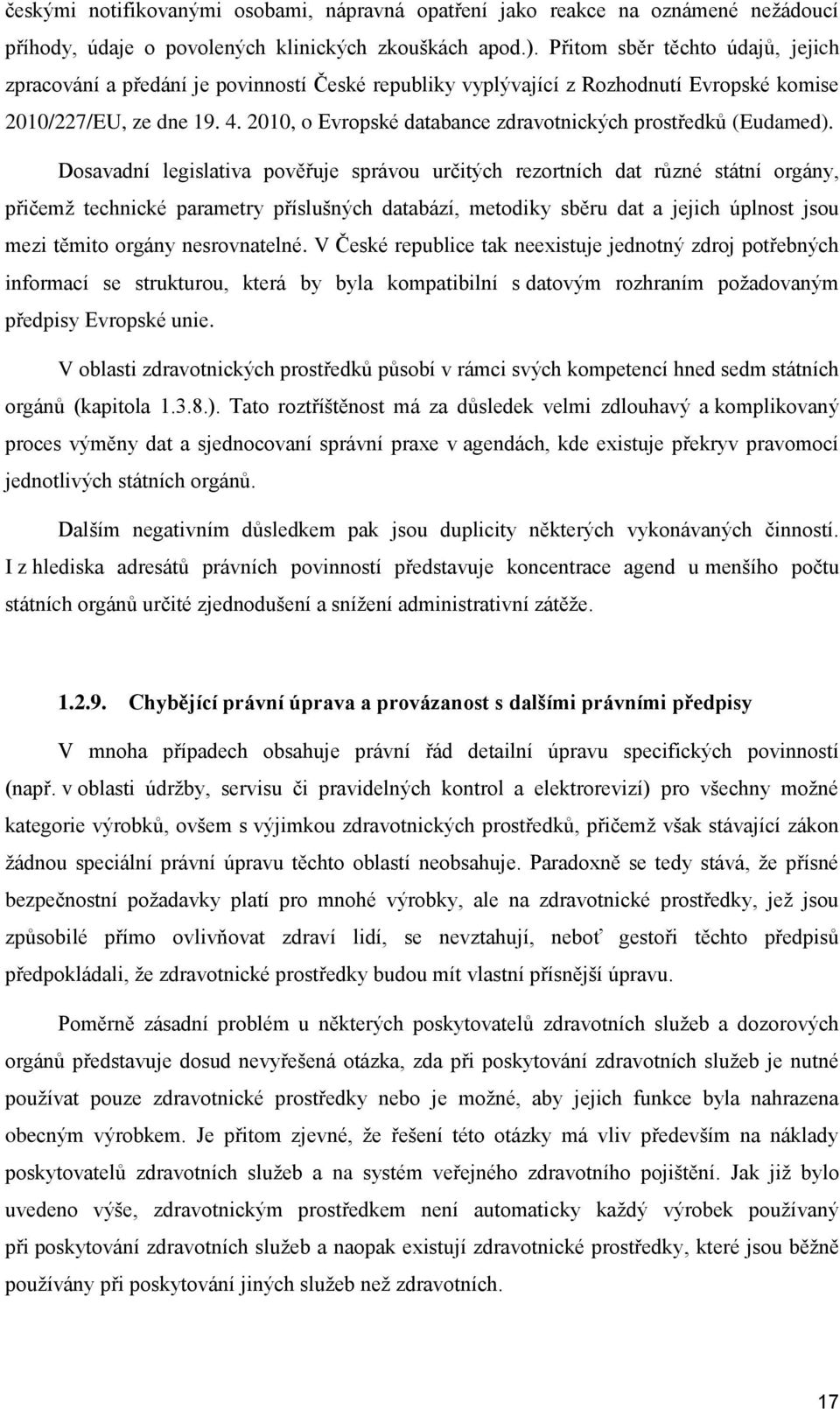 2010, o Evropské databance zdravotnických prostředků (Eudamed).