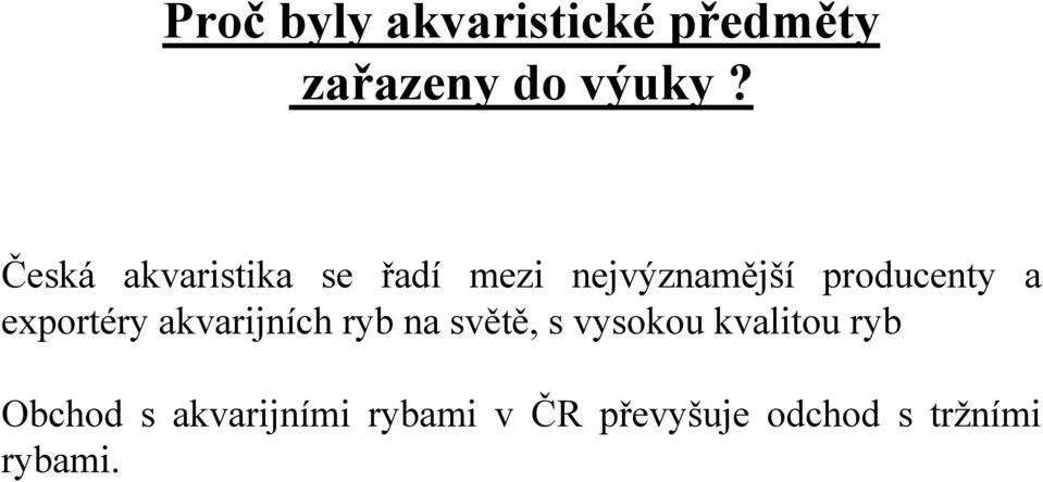 exportéry akvarijních ryb na světě, s vysokou kvalitou ryb