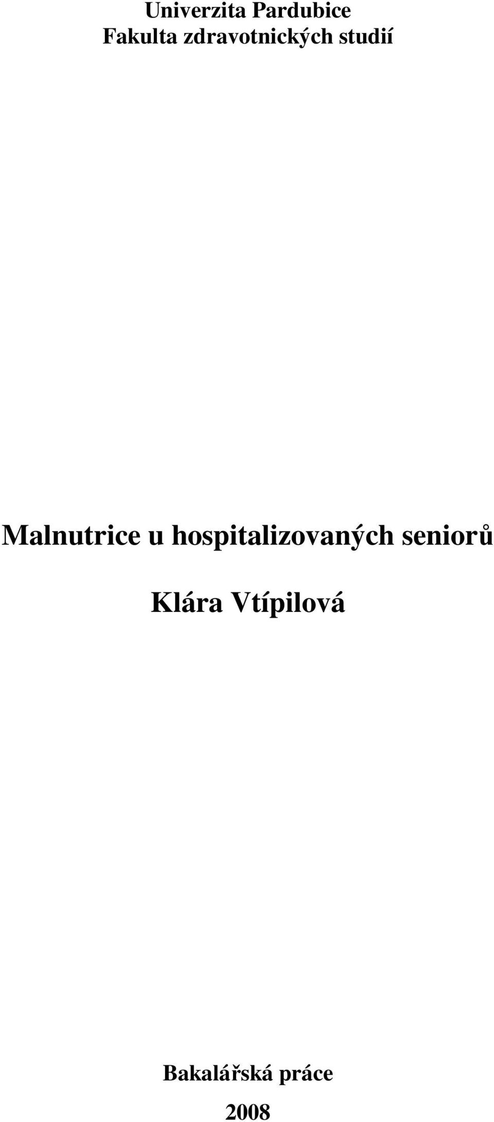 Malnutrice u hospitalizovaných