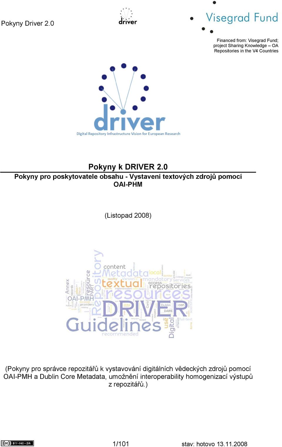 0 Pokyny pro poskytovatele obsahu - Vystavení textových zdrojů pomocí OAI-PHM (Listopad 2008) (Pokyny