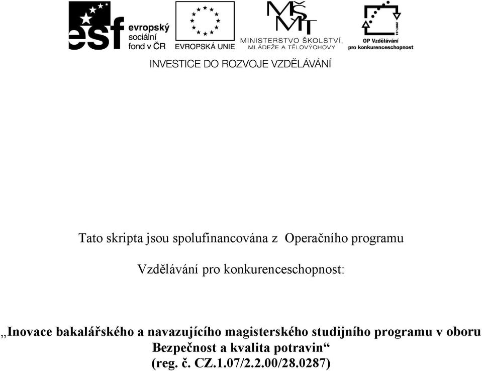 navazujícího magisterského studijního programu v oboru