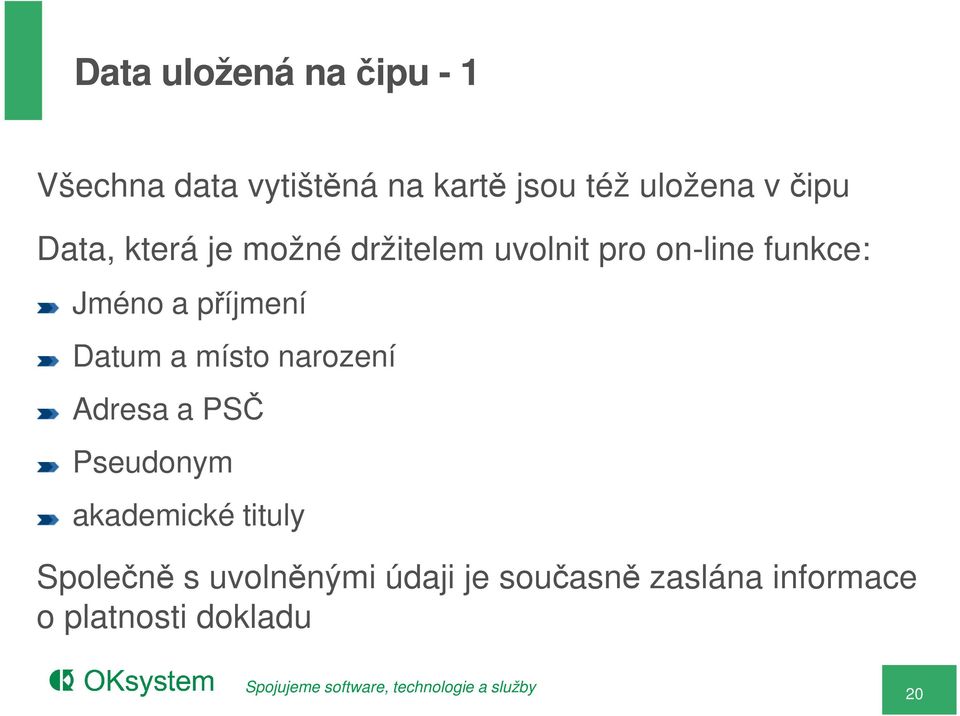 příjmení Datum a místo narození Adresa a PSČ Pseudonym akademické tituly