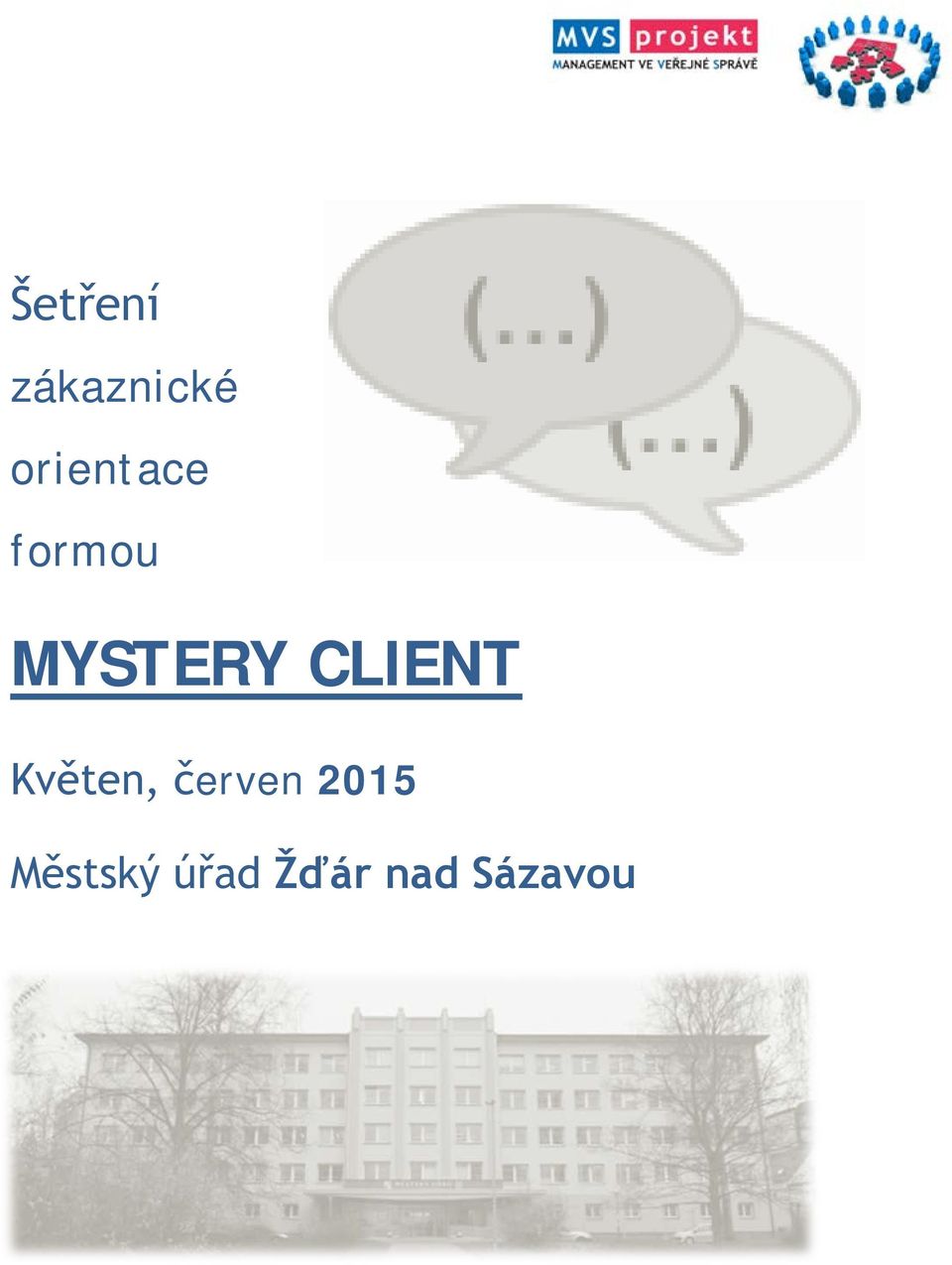 CLIENT Květen, červen