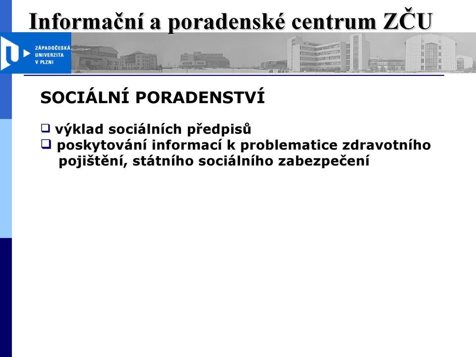 informací k problematice