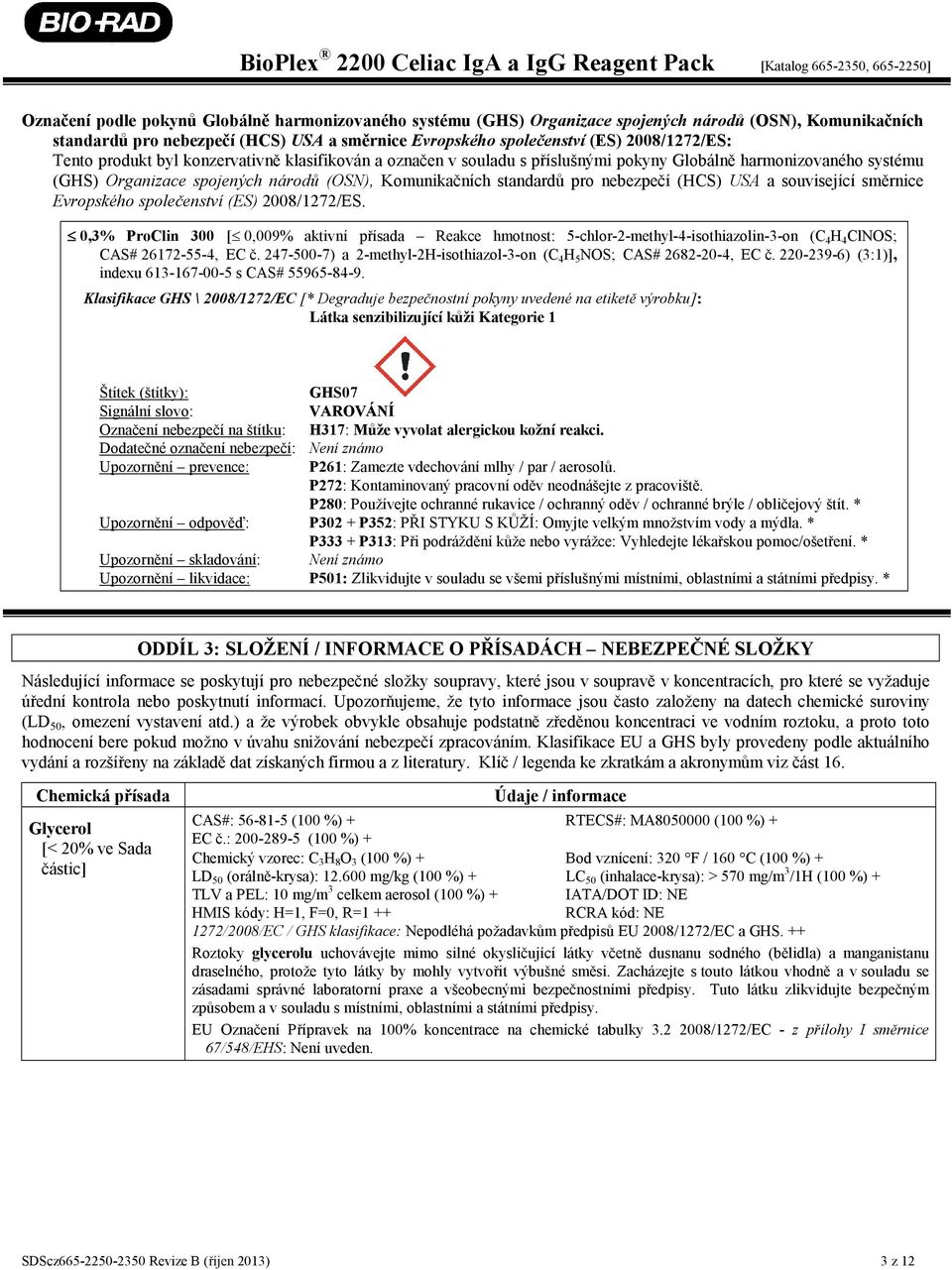 (HCS) USA a související směrnice Evropského společenství (ES) 2008/1272/ES.