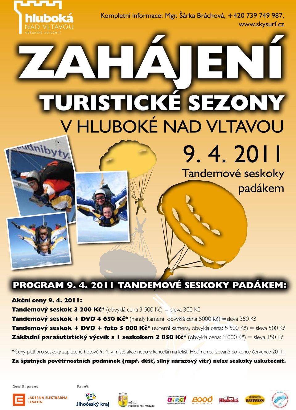 2011 tandemové seskoky padákem: Akční ceny 9. 4.