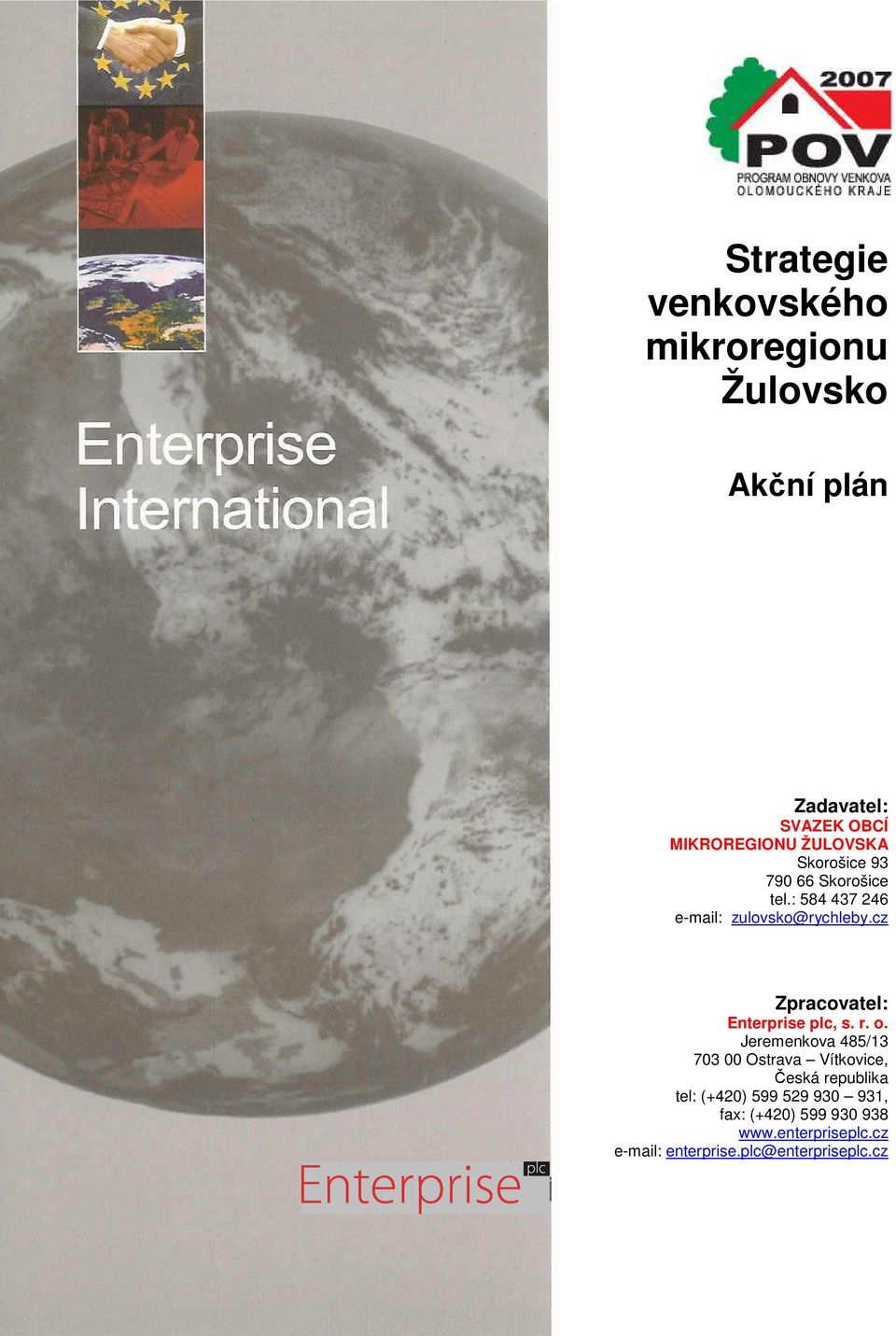 cz Zpracovatel: Enterprise plc, s. r. o.