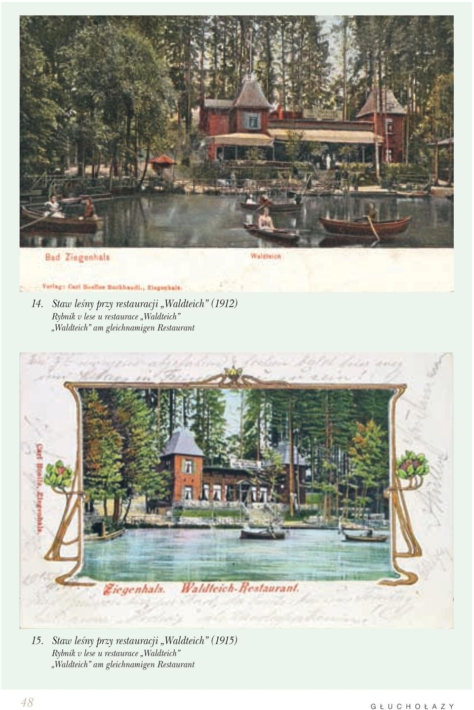 Staw leśny przy restauracji Waldteich (1915) Rybník v lese u