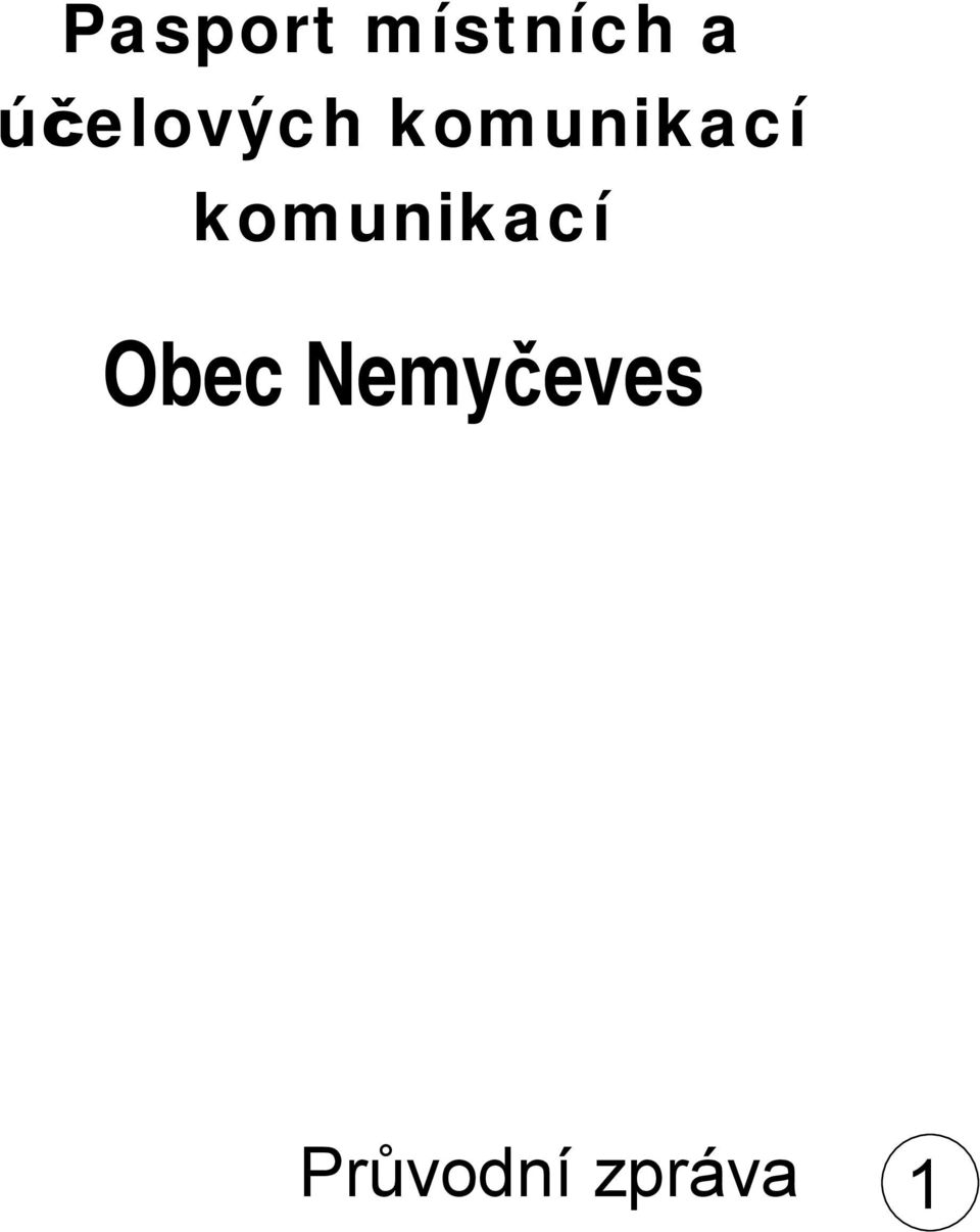 komunikací Obec